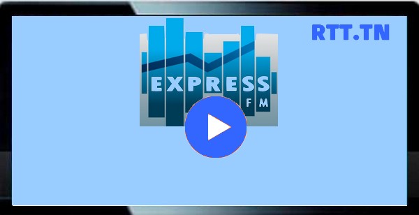 ecouter radio Express FM live راديو اكسبراس اف ام مباشر